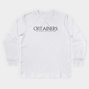 Obtainers of Rare Antiquities Kids Long Sleeve T-Shirt